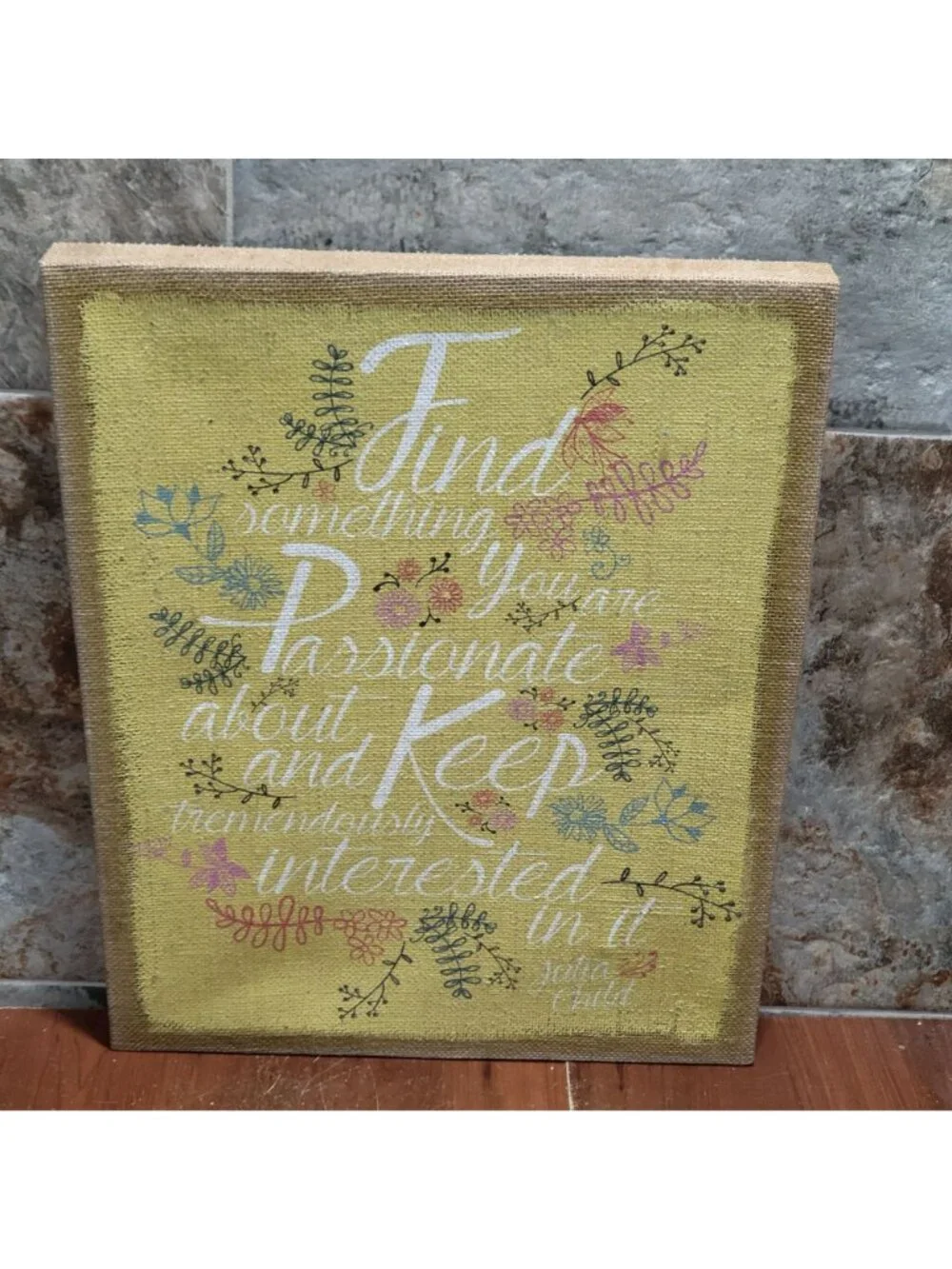 Vintage Julia Child Passion Quote Art Yellow Burlap Canvas Sign Floral Decor 20